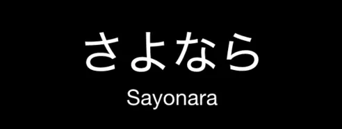Sayonara